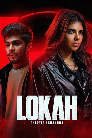 Download Lokah Chapter 1: Chandra (2025) Dual Audio [Hindi + Malayalam] WeB-DL 480p [460MB] | 720p [1.3GB] | 1080p [2.4GB] | 2160p 4K