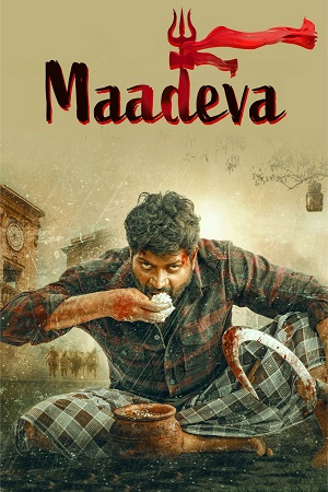 Download Maadeva (2025) Dual Audio [Hindi + Kannada] 480p [500MB] | 720p [1.4GB] | 1080p [3GB] WeB-DL