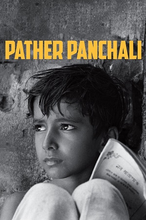 Download Pather Panchali (1955) Bengali Full Movie 480p [460MB] | 720p [1.5GB] | 1080p [2GB] | WEB-DL