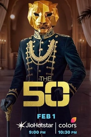 Download The 50 (Season 1) Hindi TV-Show 1080p | 720p | 480p WEB-DL [E19 Added]
